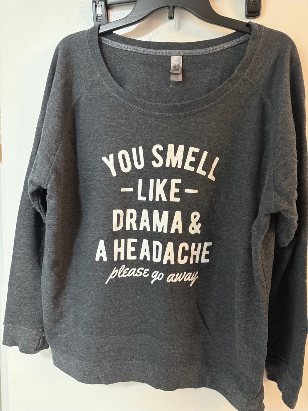Gray Graphic Pullover Sweater - You Smell Like Drama & A Headache